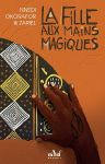 La Fille aux mains magiques, Nnedi Okorafor et Zariel