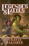 Légendes & Lattes, Travis Baldree