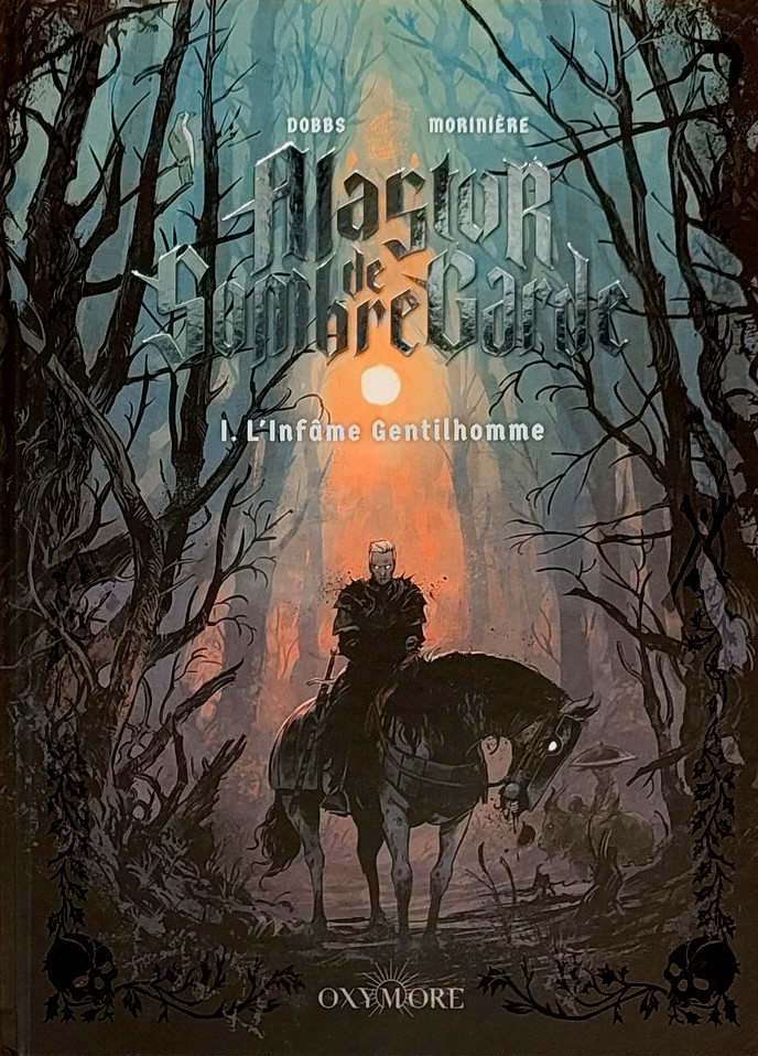 Alastor de Sombregarde : L'infâme gentilhomme