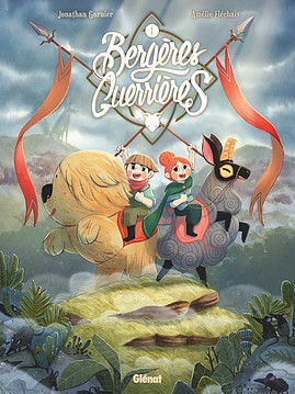 Chronique de Bergères guerrières
