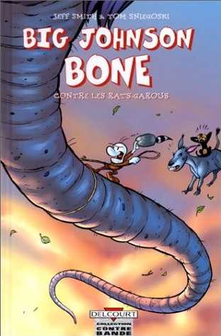 Chronique de Big johnson Bone contre les Rats Garous