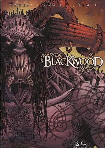 Chronique de Blackwood, Tome 2
