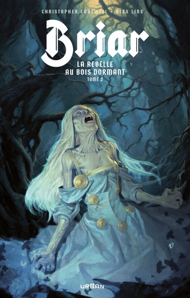 Briar, la rebelle au bois dormant, 2