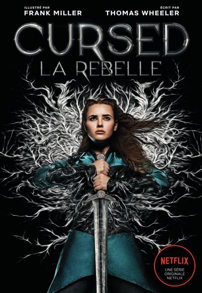 Chronique de Cursed : la rebelle