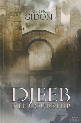 Chronique de Djeeb l'encourseur