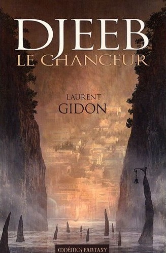 Chronique de Djeeb le chanceur