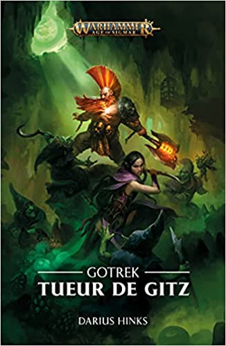Chronique de Gotrek - Tueurs de Gitz