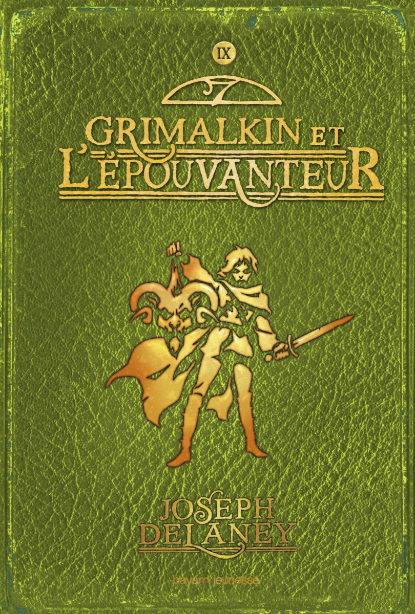 Chronique de Grimalkin et l’épouvanteur