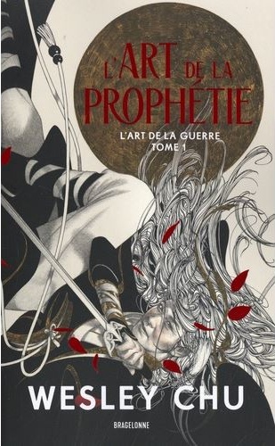 Chronique de L'Art de la prophétie