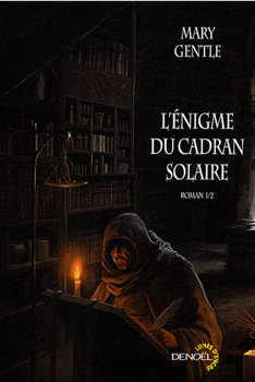 Chronique de L'Énigme du cadran solaire