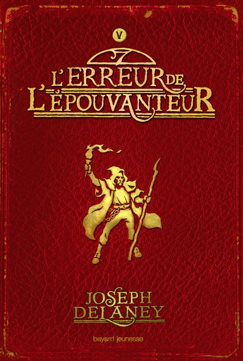 Chronique de L'Erreur de l'épouvanteur