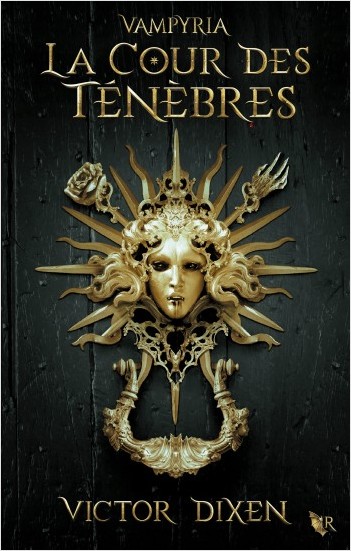 Chronique de La Cour des Ténèbres
