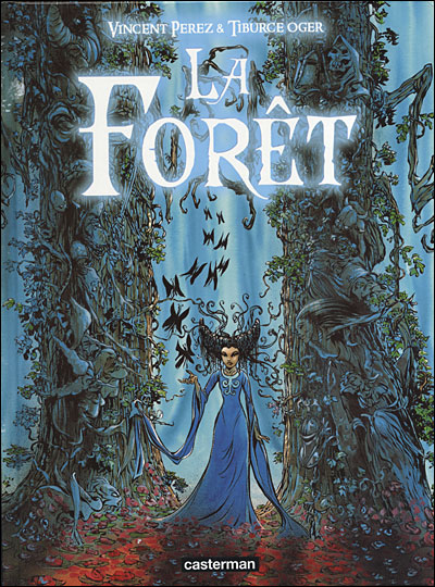 Chronique de La Forêt