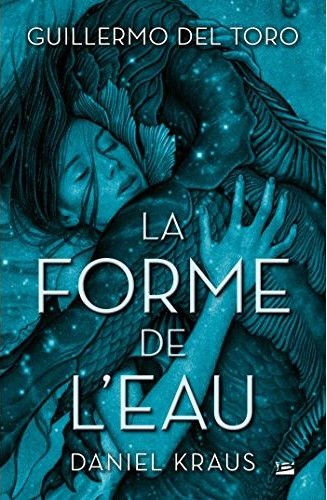 Chronique de La Forme de l'eau