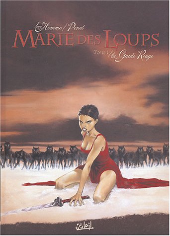 Chronique de La Garde Rouge