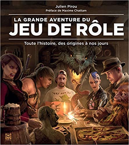 Chronique de La Grande Aventure du Jeu de Rôle