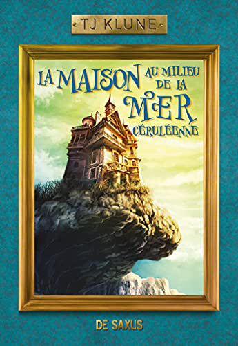 Chronique de La Maison au milieu de la mer céruléenne