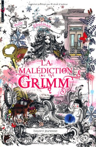 Chronique de La malédiction Grimm
