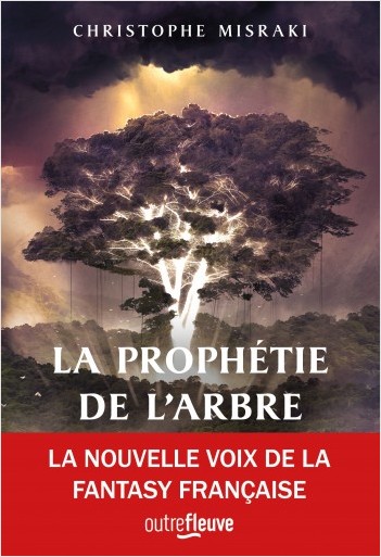 Chronique de La Prophétie de l'Arbre