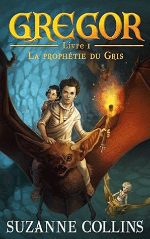Chronique de La Prophétie du Gris