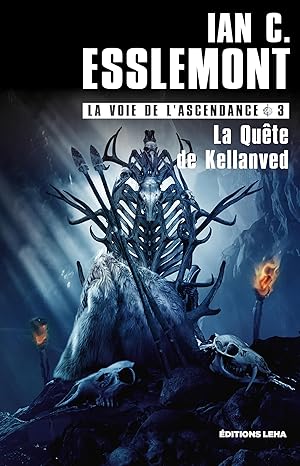 La Quête de Kellanved