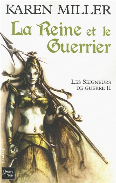 Chronique de La Reine et le guerrier