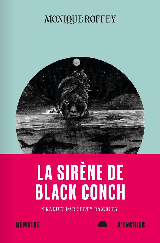 Chronique de La Sirène de Black Conch