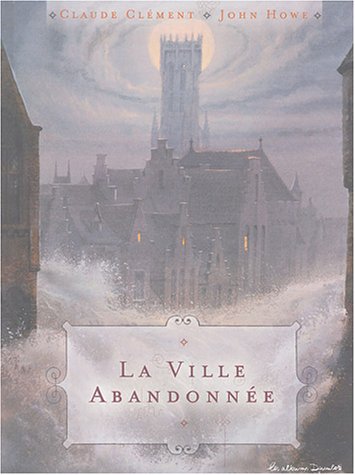 La Ville abandonnée