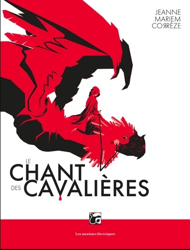 Chronique de Le Chant des cavalières