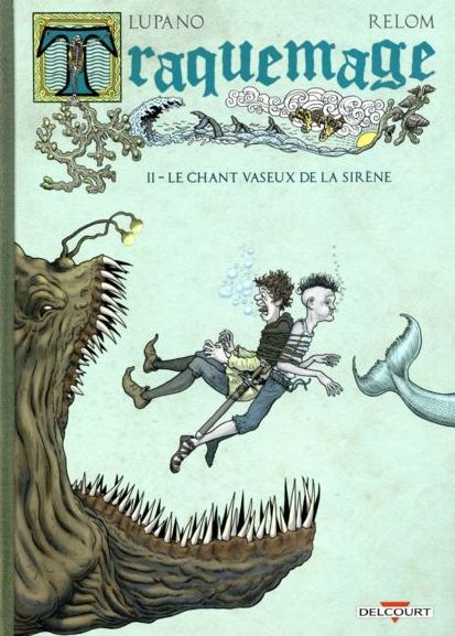 Chronique de Le Chant vaseux de la sirène