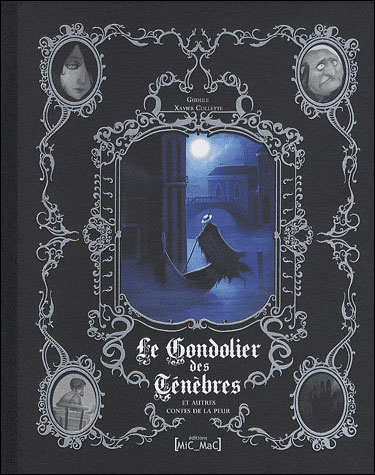 Chronique de Le gondolier des ténèbres et autres contes de la peur