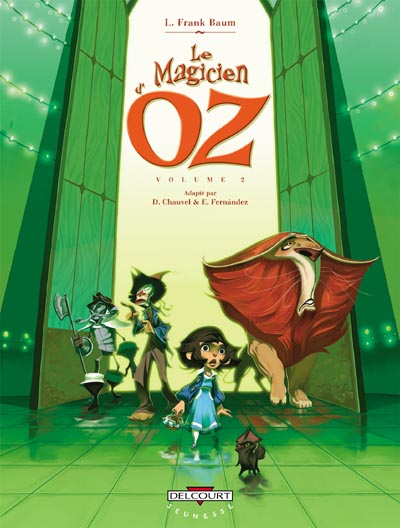 Chronique de Le Magicien d'Oz, Livre 2