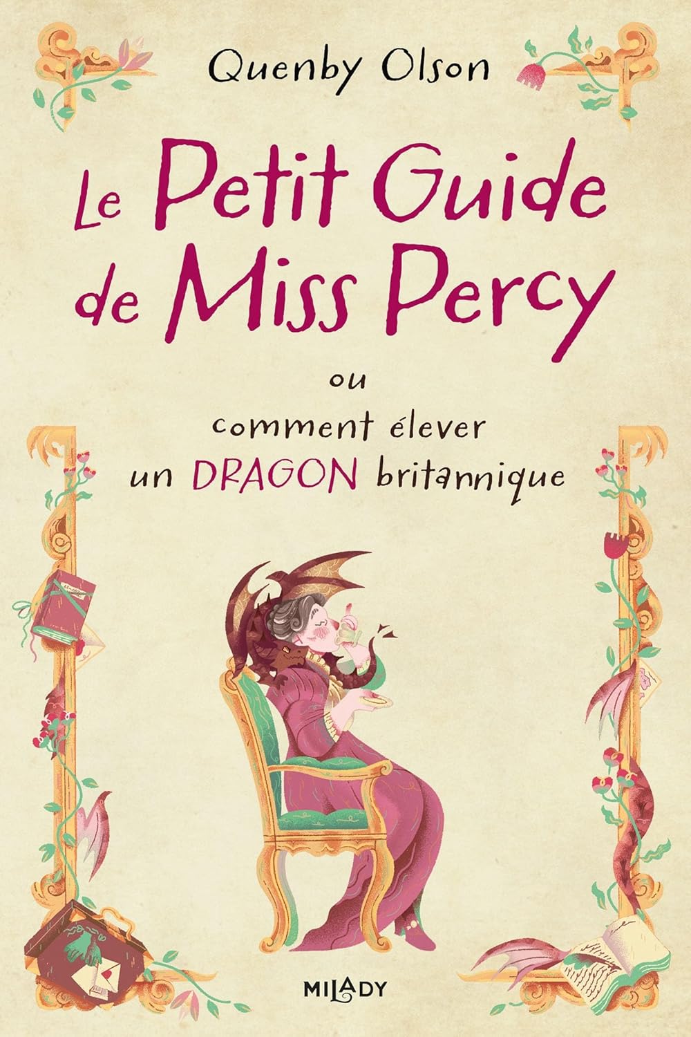 Chronique de Le Petit guide de Miss Percy, ou comment élever un dragon britannique