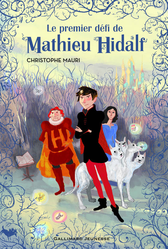 Chronique de Mathieu Hidalf
