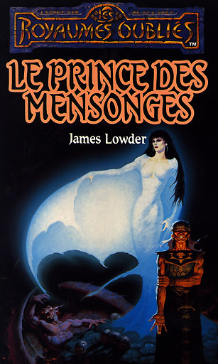 Chronique de Le Prince des mensonges