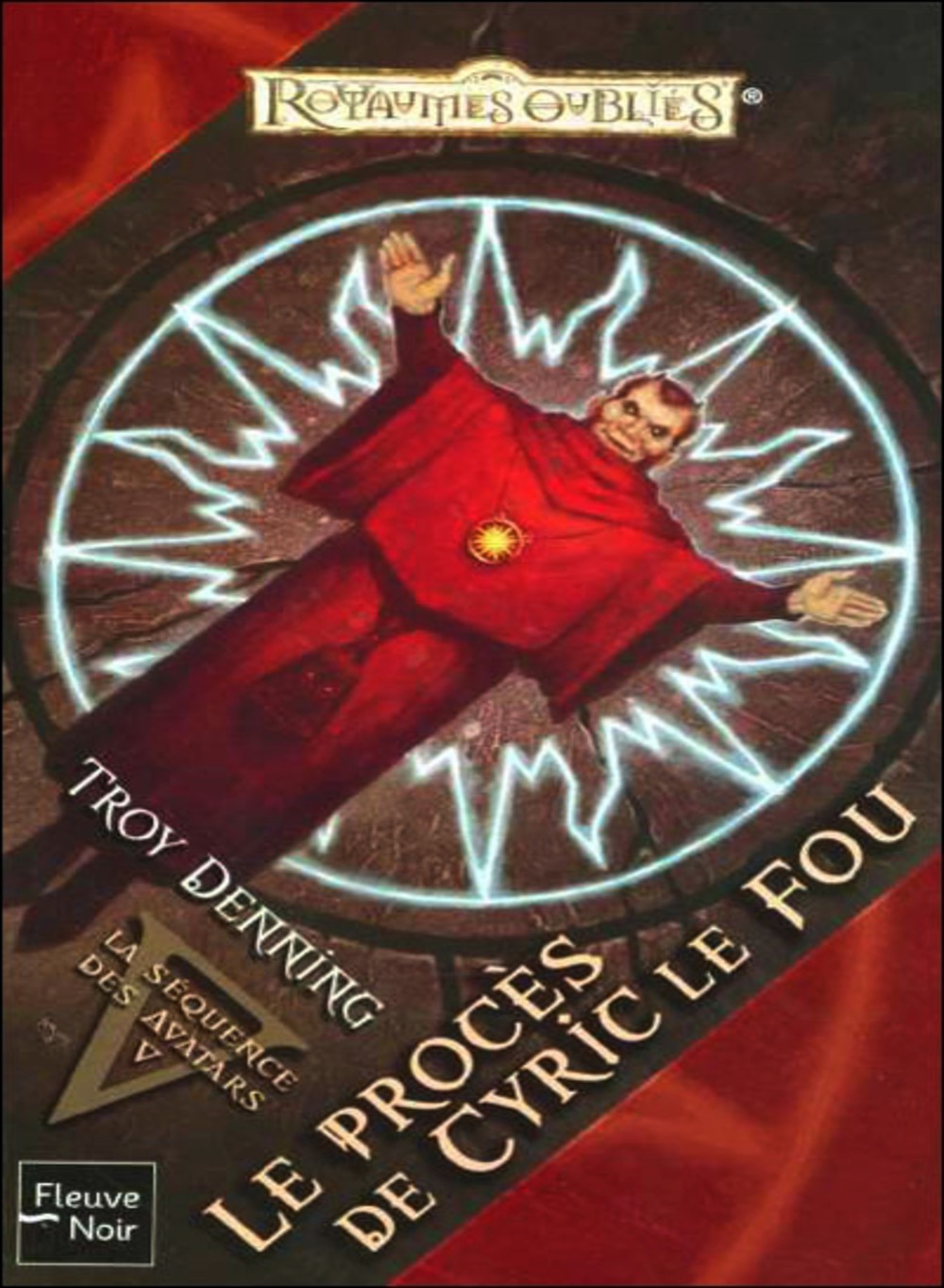 Chronique de Le Procès de Cyric le fou