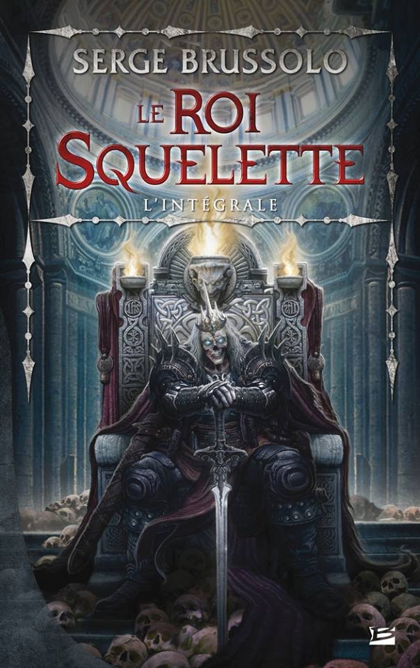Chronique de Le Roi Squelette, l'intégrale