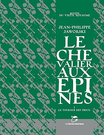 Chronique de Le Tournoi des preux