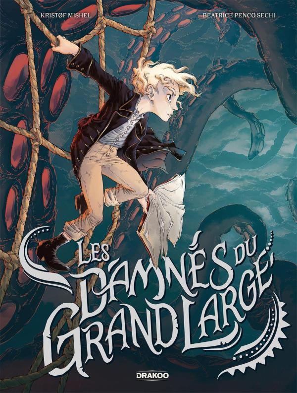 Les Damnés du Grand Large