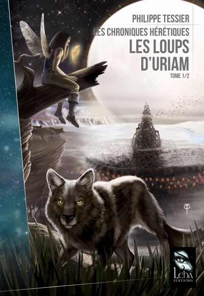 Chronique de Les Loups d'Uriam