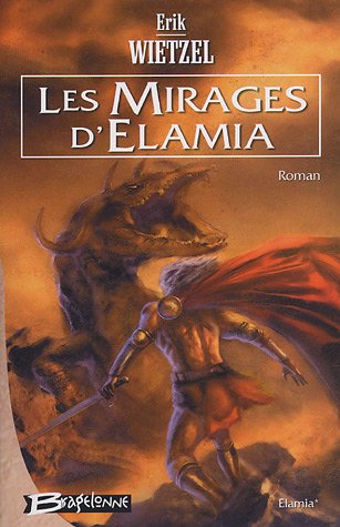 Les Mirages d'Elamia