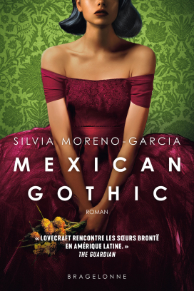 Chronique de Mexican Gothic