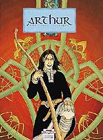 Chronique de Arthur, une épopée celtique