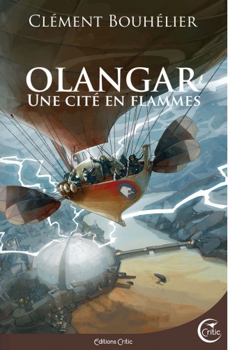 Chronique de Une Cité en flammes