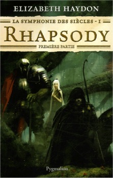 Chronique de Rhapsody - 1
