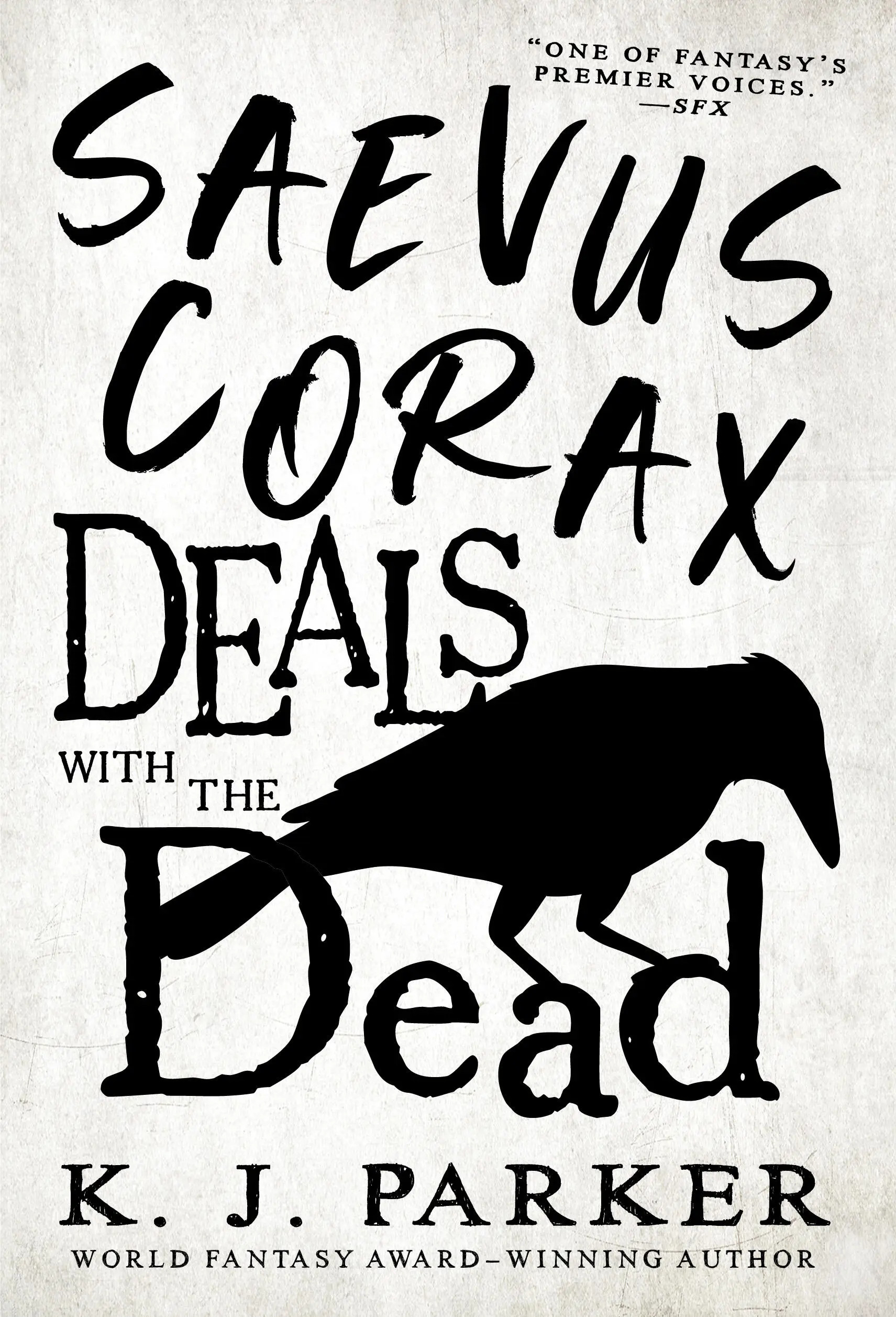 Chronique de Saevus Corax Deals With the Dead