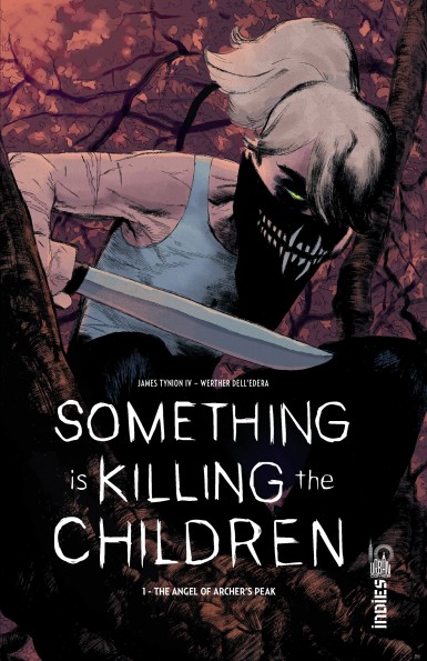 Something Is Killing The Children
