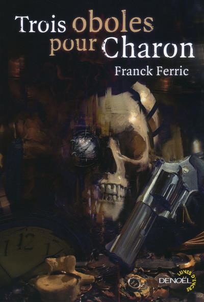 Chronique de Trois oboles pour Charon