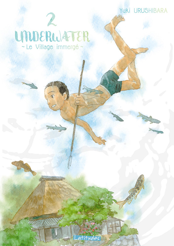 Chronique de Underwater, le village immergé