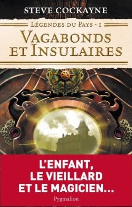 Chronique de Vagabonds et insulaires